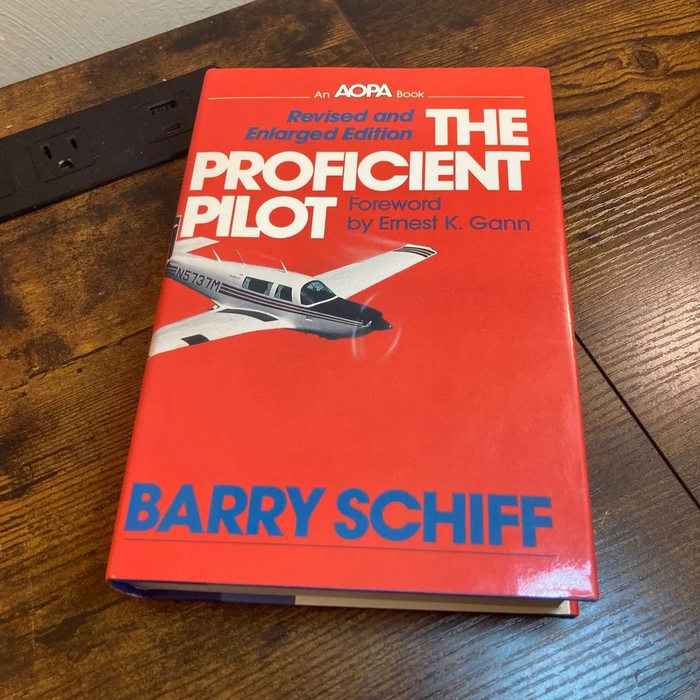 The Proficient Pilot Barry Schiff AOPA HC w/ DJ Flying Airplanes Vtg